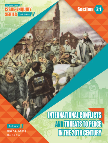Issue – Enquiry Series (2nd Edition) Section 31 – International Conflicts and Threats to Peace in the 20th Century (Second Edition) (2015 Ed.)