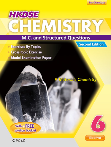 HKDSE Chemistry M.C. and Structured Questions 6 (Second Edition) (with Solution Booklet)