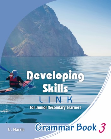 Developing Skills: Link for Junior Secondary Learners Grammar Book 3 (2017 Ed.)
