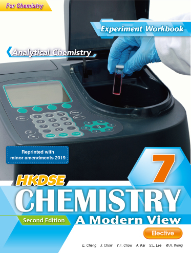HKDSE Chemistry A Modern View Experiment Workbook 7 Analytical Chemistry (For Chemistry) (2015 2nd Ed. 2019 R.M.A)