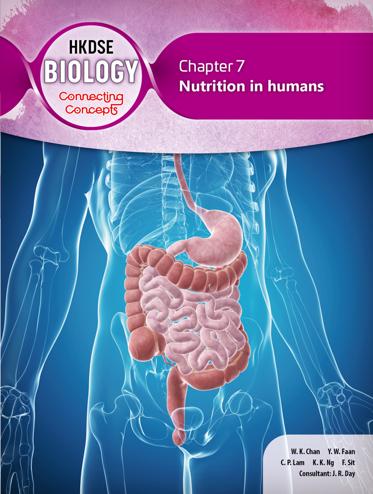 HKDSE Biology: Connecting Concepts Chapter 7 Nutrition in humans (2019 Ed.)