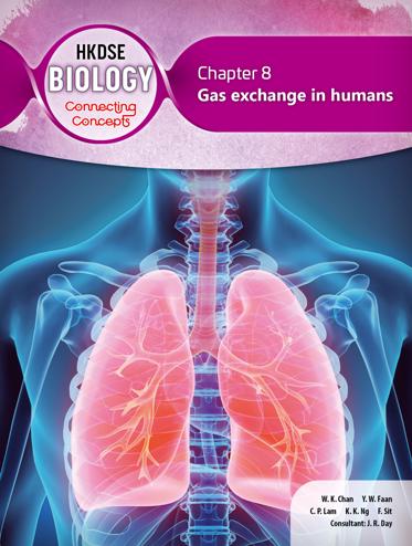 HKDSE Biology: Connecting Concepts Chapter 8 Gas exchange in humans (2019 Ed.)