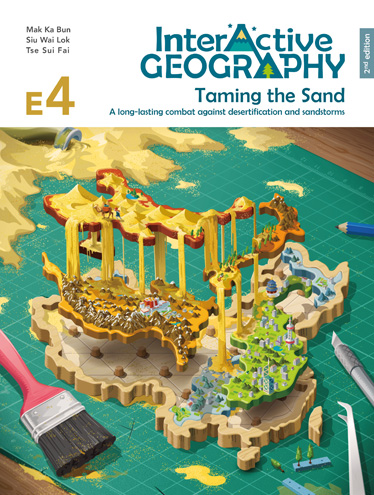 Interactive Geography (2nd Edition) Elective Module 4 – Taming the Sand (2022, 2nd Ed.)