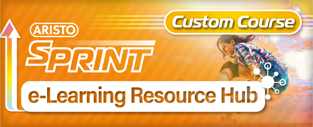 Aristo Sprint (Custom Course) e-Learning Resources Hub