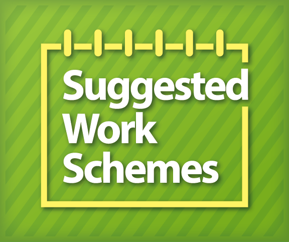 Suggested Work Schemes