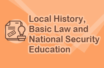 Local History, Basic Law and National Security Education