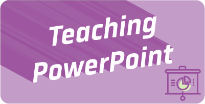 Teaching PowerPoint