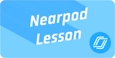 Nearpod Lesson