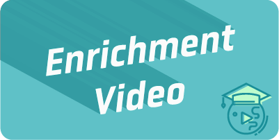 Enrichment Video